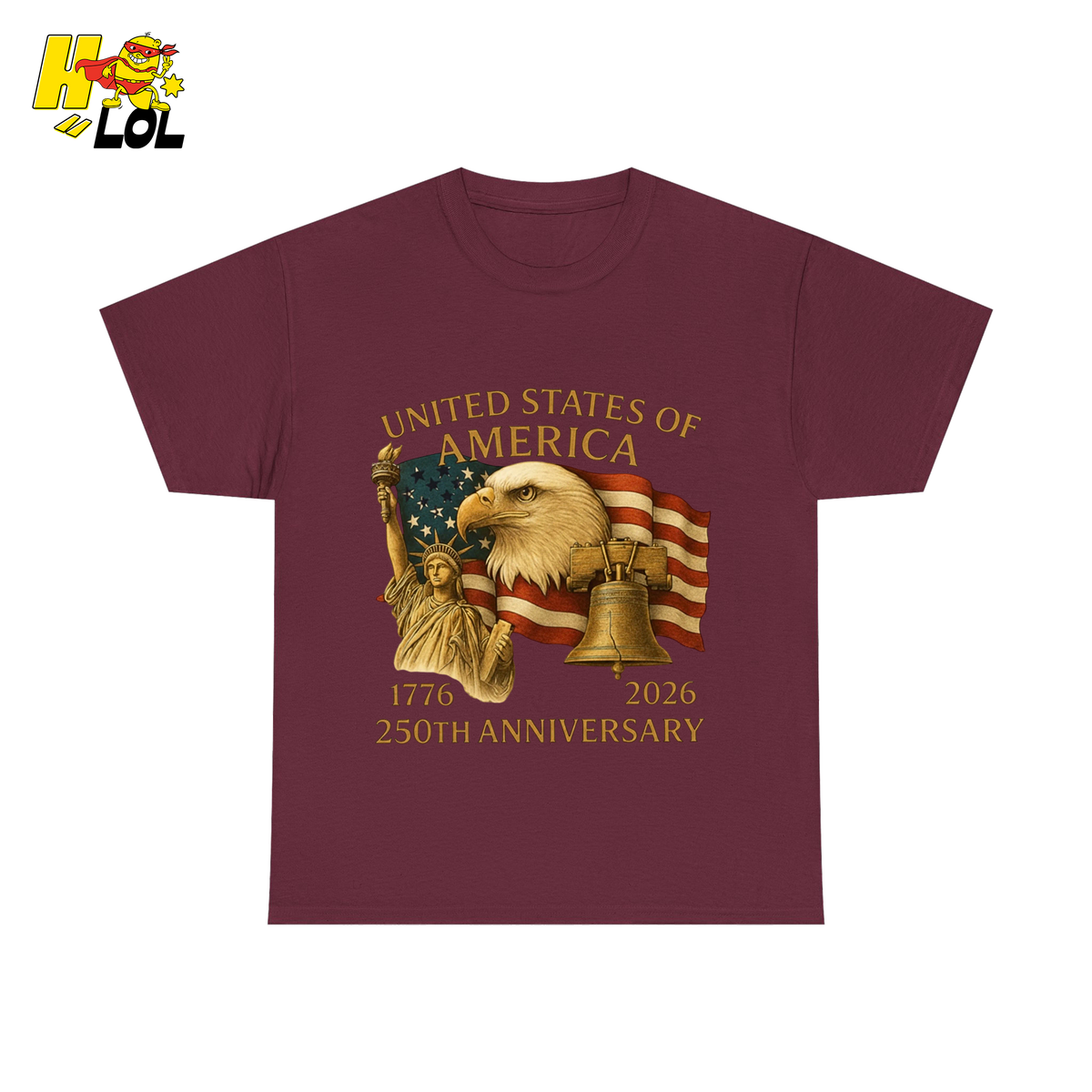 250th Anniversary USA Eagle Graphic T-Shirt Gift for Patriots - HQLOL
