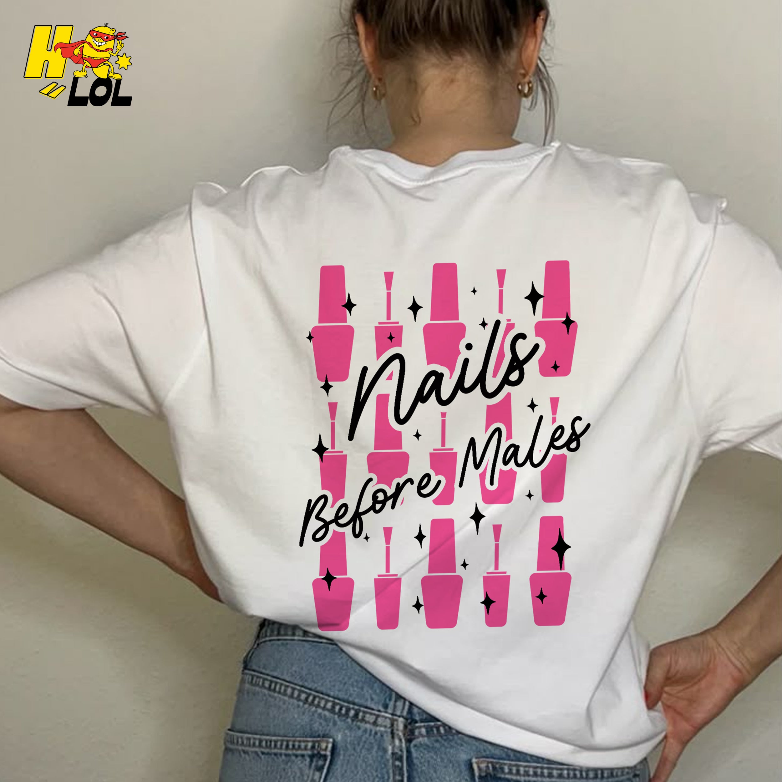 Custom Name Nails Before Males Nail Tech Funny Beauty Shirt - HQLOL