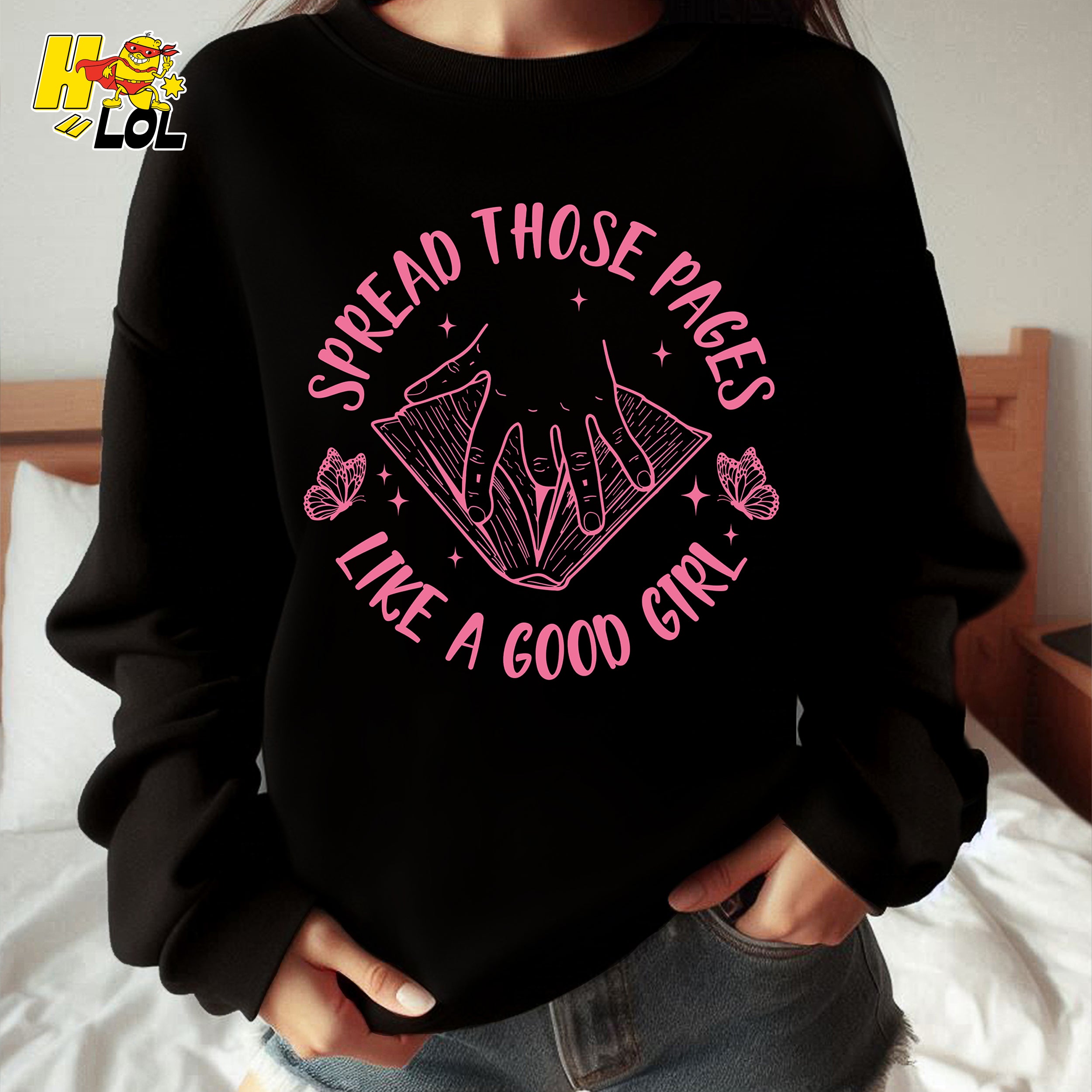 Spread Those Pages Like Good Girl Book Lover Spicy Romance Shirt - HQLOL