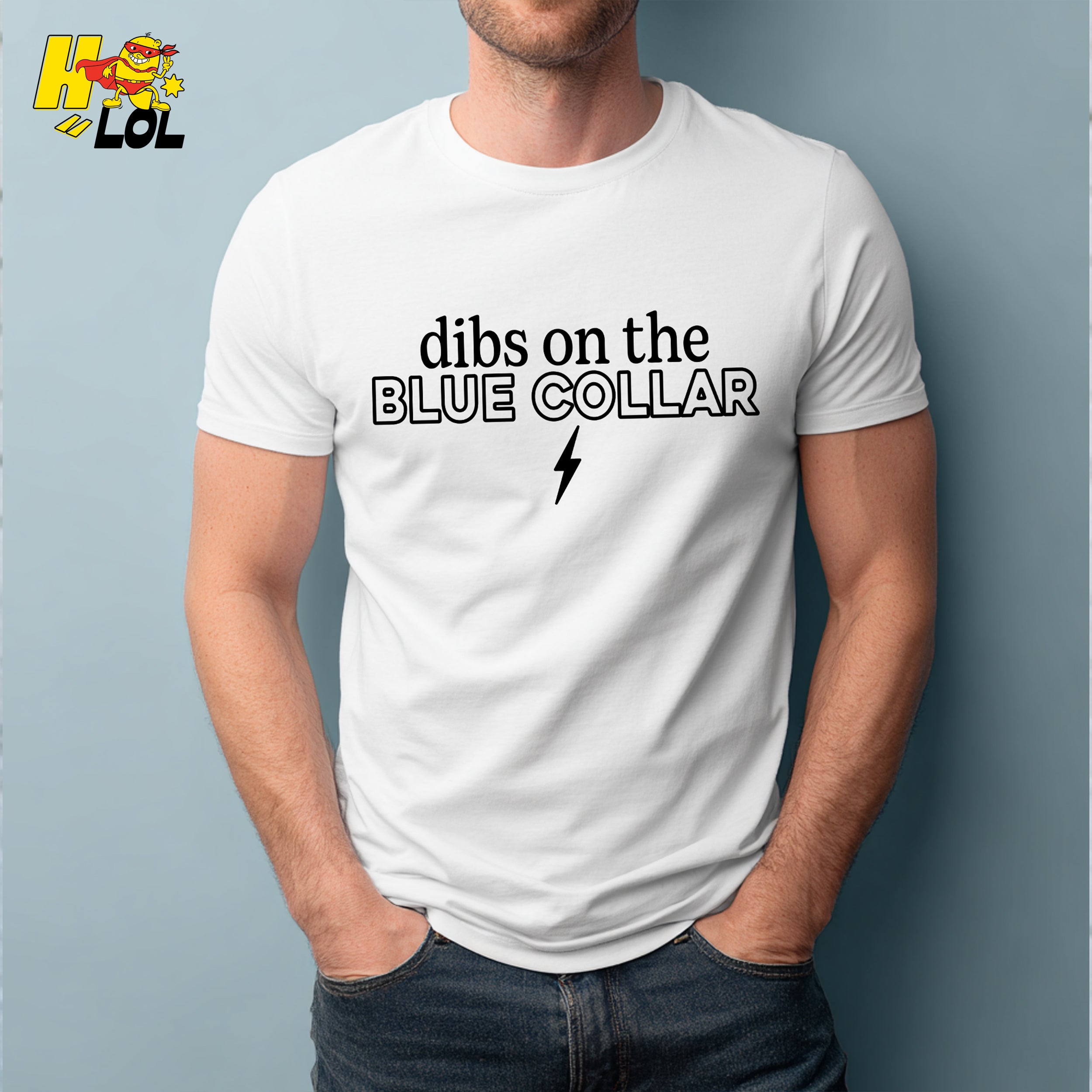 Dibs on the Blue Collar Shirt Patriotic Work Labor Flirty Gift - HQLOL