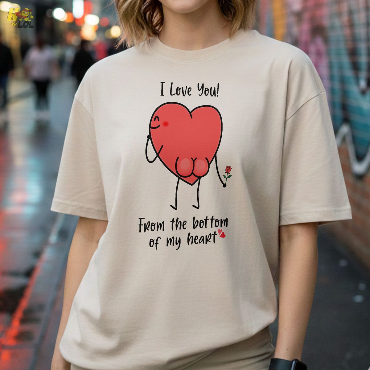 I Love You From The Bottom Of My Heart T-Shirt Valentine Gift for Her - HQLOL