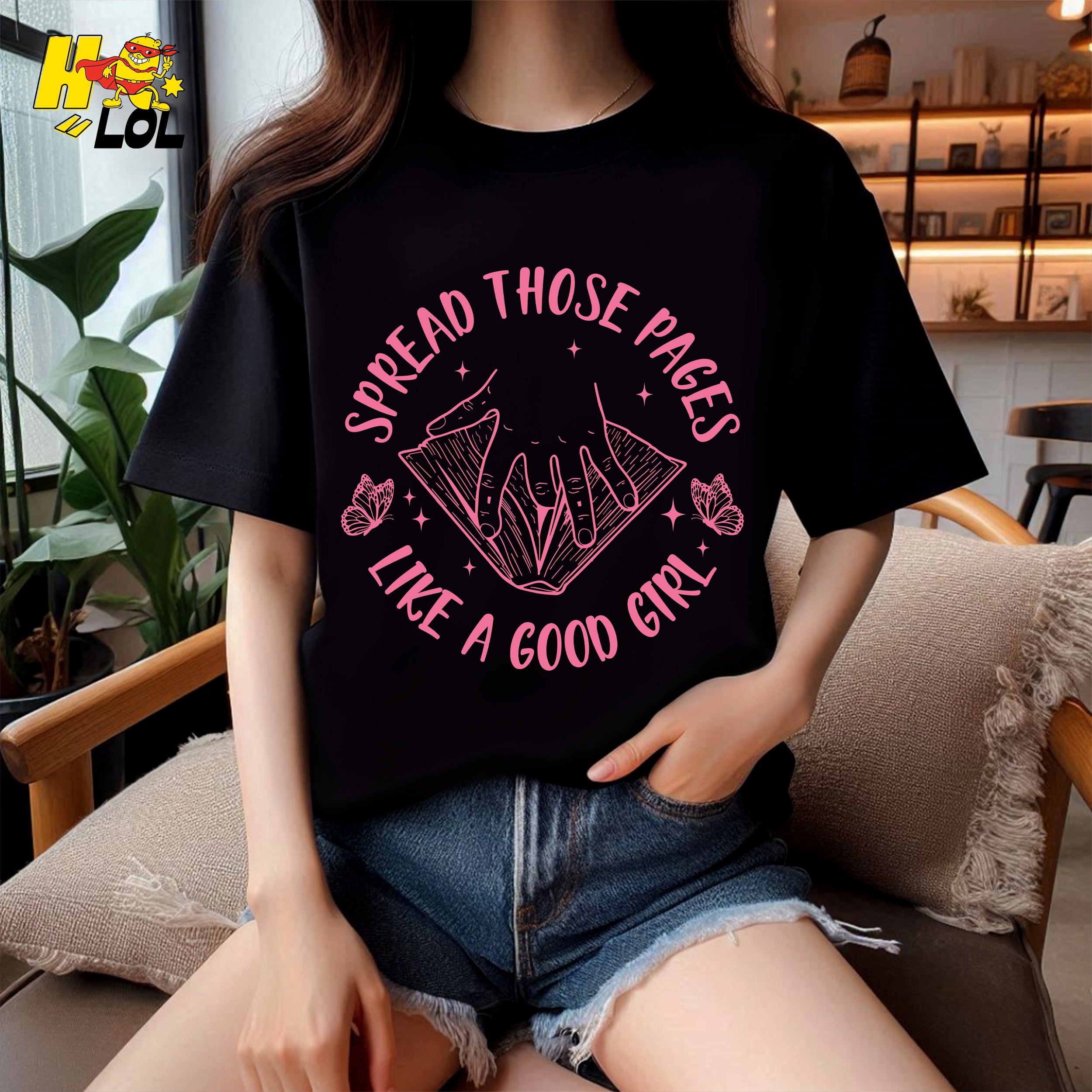 Spread Those Pages Like Good Girl Book Lover Spicy Romance Shirt - HQLOL