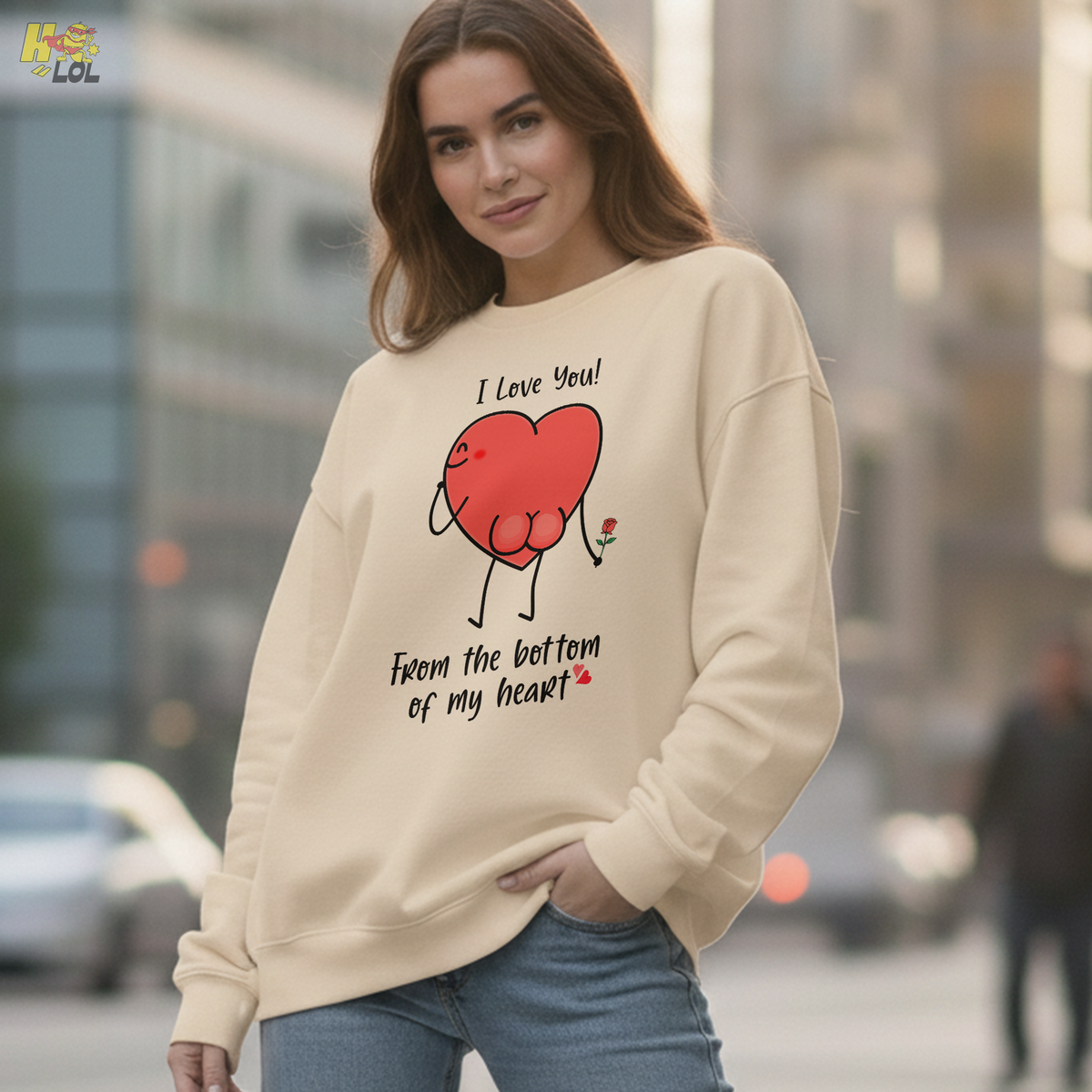 I Love You From The Bottom Of Heart Sweatshirt Valentine Gift for Her - HQLOL