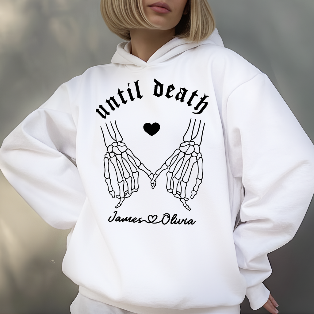 Personalized Until Death Skeleton Valentine Hoodie Gift For Couple - HQLOL