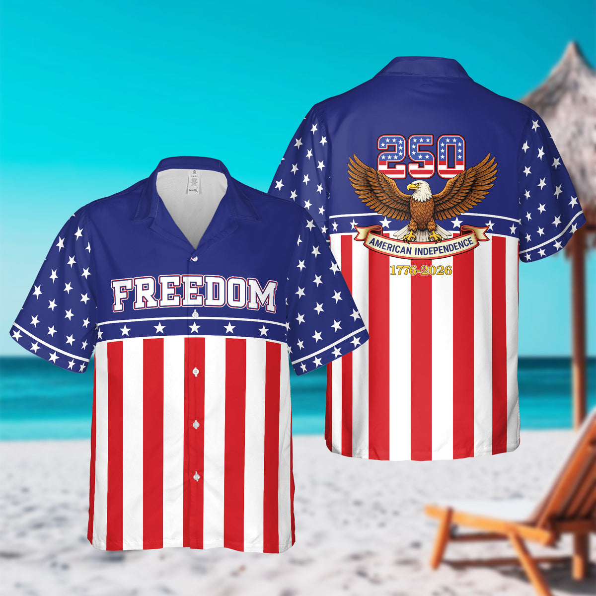 American Independence 250th Anniversary Hawaiian Gift For Patriots - HQLOL