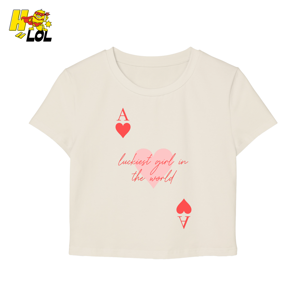 Ace of Hearts Graphic Baby Tee Luckiest Girl in the World Gift for Girlfriend - HQLOL