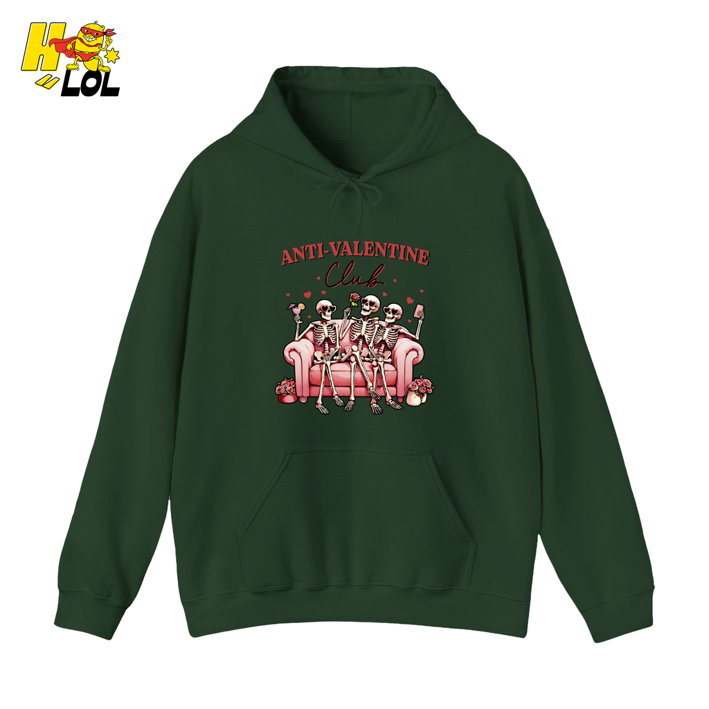 Anti Valentine Club Skeletons Hoodie Gift For Single Friends - HQLOL
