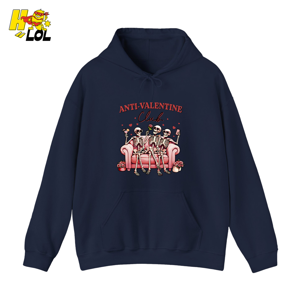 Anti Valentine Club Skeletons Hoodie Gift For Single Friends - HQLOL