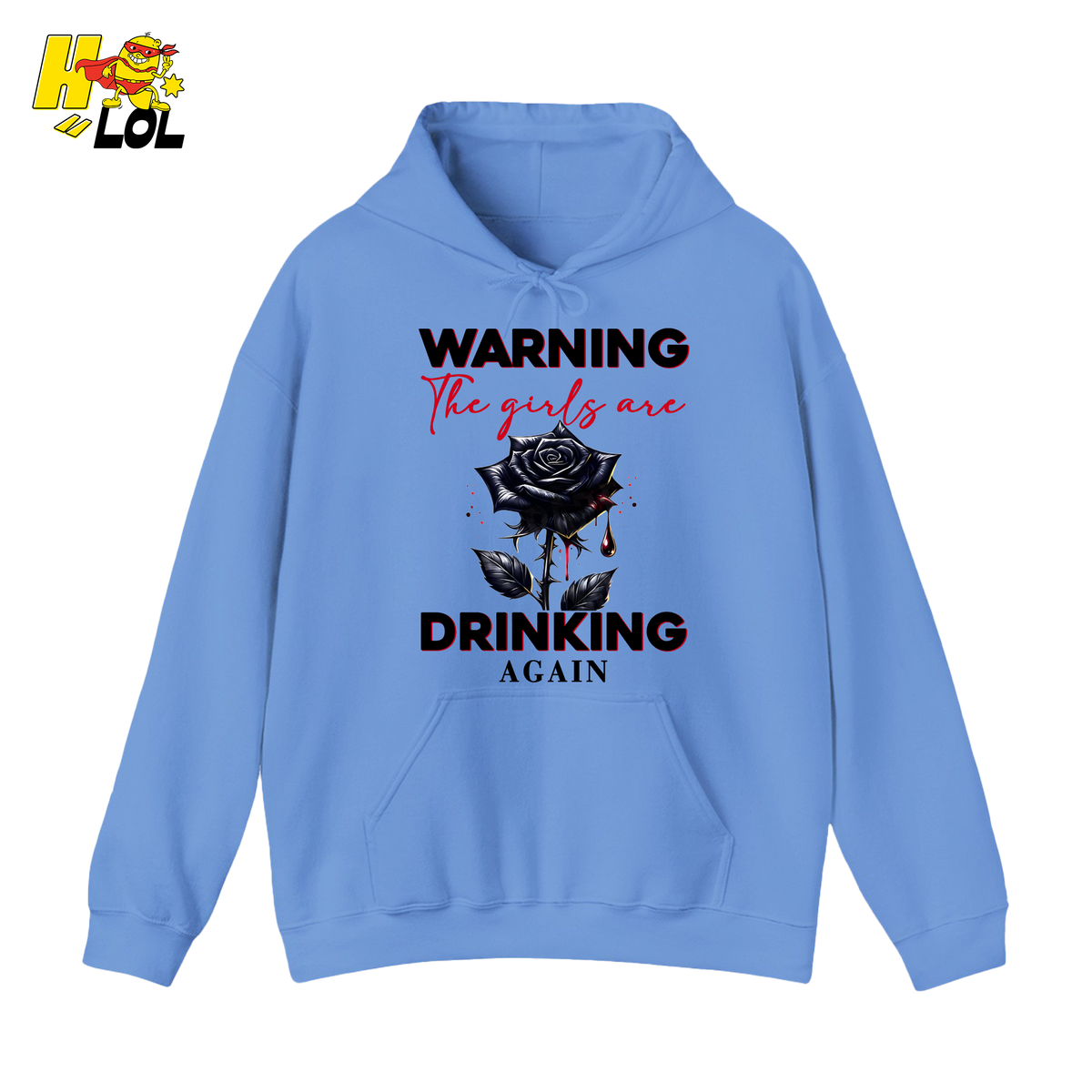 Anti Valentine Warning Girls Drinking Hoodie Gift for Single - HQLOL