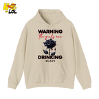 Anti Valentine Warning Girls Drinking Hoodie Gift for Single - HQLOL