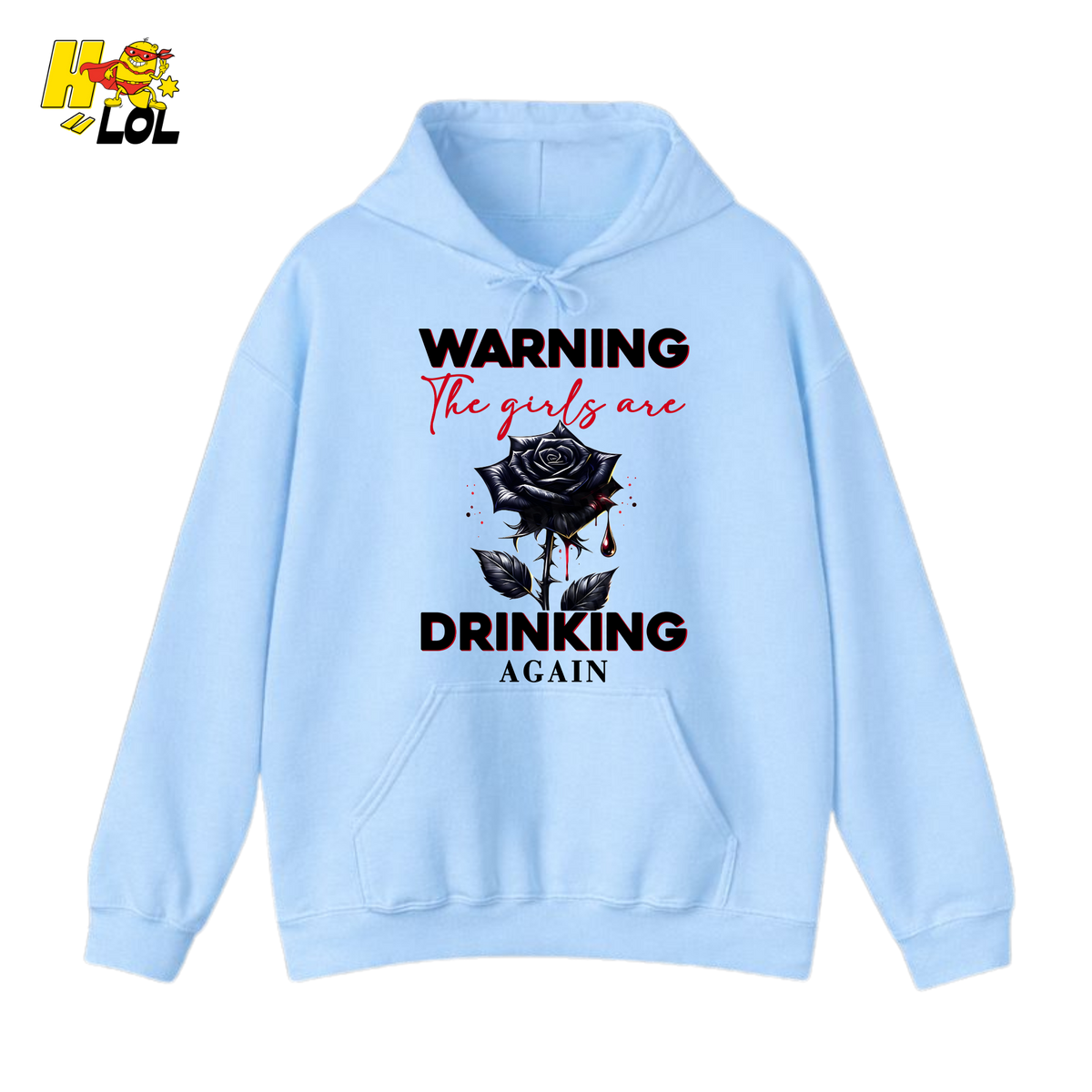 Anti Valentine Warning Girls Drinking Hoodie Gift for Single - HQLOL
