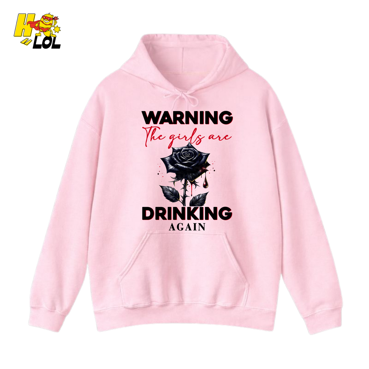 Anti Valentine Warning Girls Drinking Hoodie Gift for Single - HQLOL