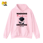 Anti Valentine Warning Girls Drinking Hoodie Gift for Single - HQLOL