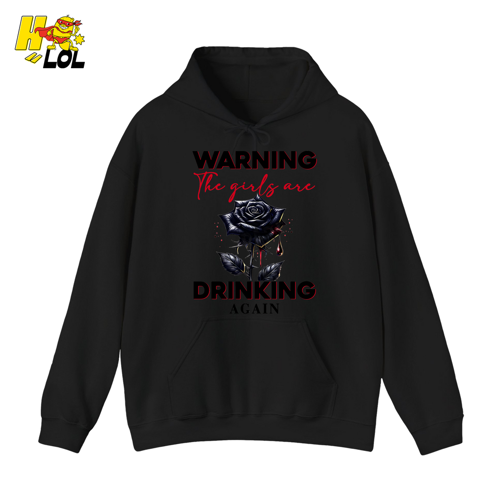 Anti Valentine Warning Girls Drinking Hoodie Gift for Single - HQLOL