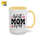 Best Mom Ever,  "#1 Mom" Mug Gift for Mother's Day - HQLOL