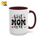 Best Mom Ever,  "#1 Mom" Mug Gift for Mother's Day - HQLOL