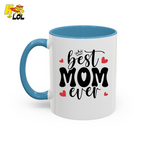 Best Mom Ever,  "#1 Mom" Mug Gift for Mother's Day - HQLOL