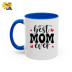 Best Mom Ever,  "#1 Mom" Mug Gift for Mother's Day - HQLOL