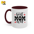 Best Mom Ever,  "#1 Mom" Mug Gift for Mother's Day - HQLOL