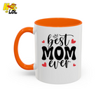Best Mom Ever,  "#1 Mom" Mug Gift for Mother's Day - HQLOL