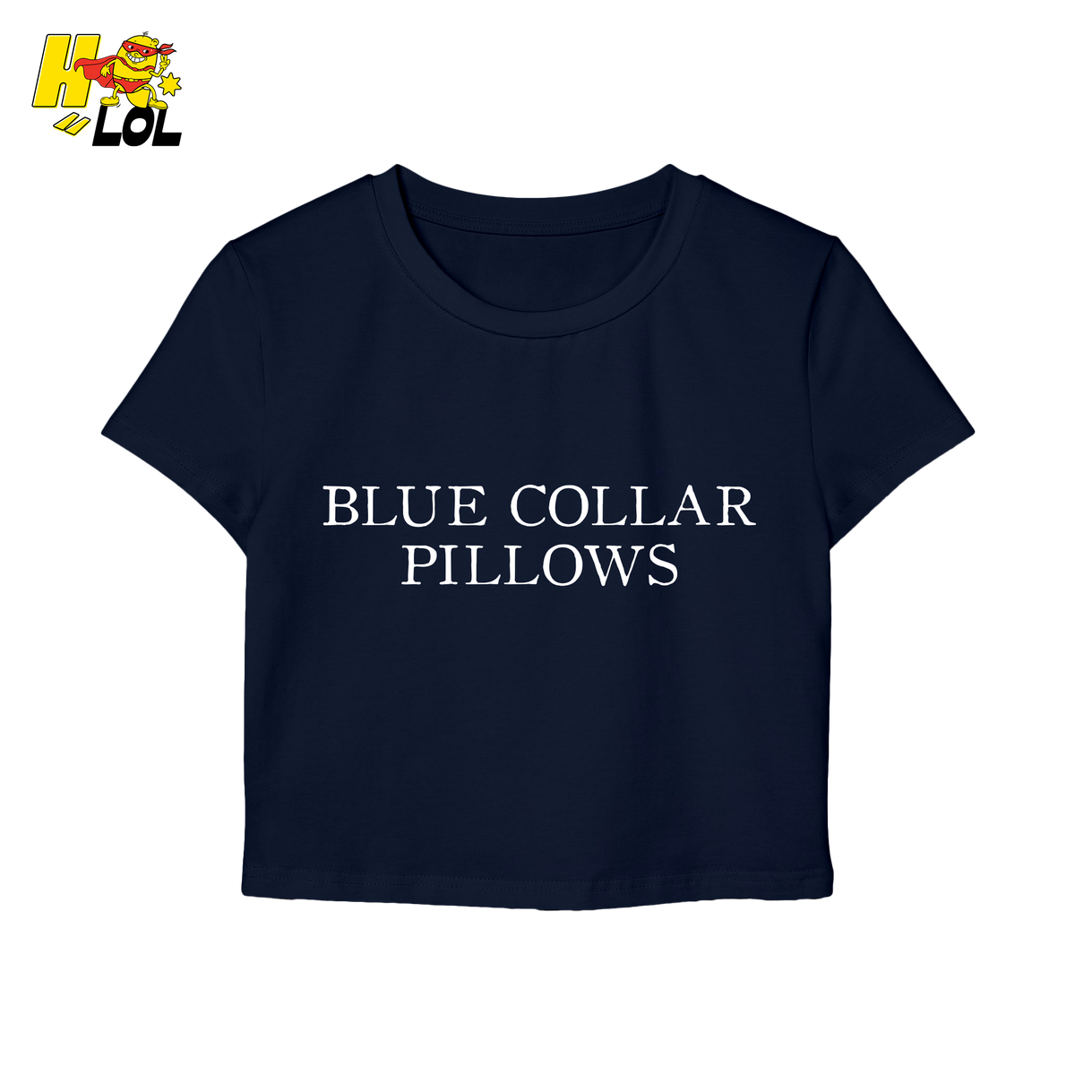 Blue Collar Pillows Baby Tee Gift For Wife Girlfriend - HQLOL