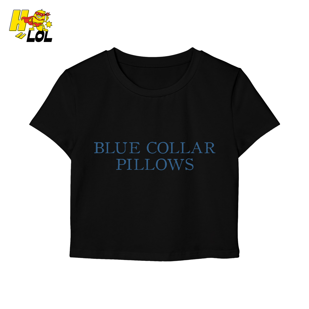 Blue Collar Pillows Baby Tee Gift For Wife Girlfriend - HQLOL