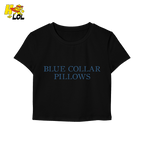 Blue Collar Pillows Baby Tee Gift For Wife Girlfriend - HQLOL