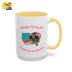 Born to Slay Cat Mug Gift for Friends - HQLOL