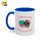 Born to Slay Cat Mug Gift for Friends - HQLOL