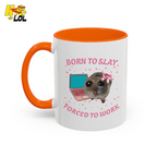 Born to Slay Cat Mug Gift for Friends - HQLOL