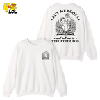 Buy Me Books And Tell Me To STFUATTDLAGG Sweatshirt Gift For Book Lovers - HQLOL