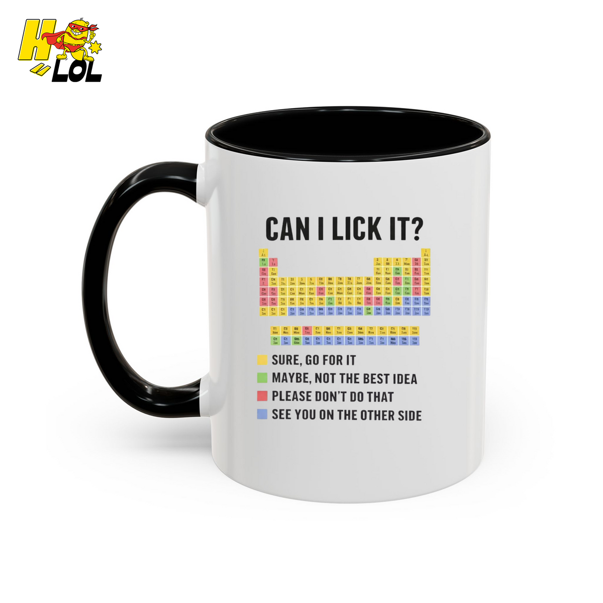 "Can I Lick It?" Funny Mug Gift for Science Teacher - HQLOL