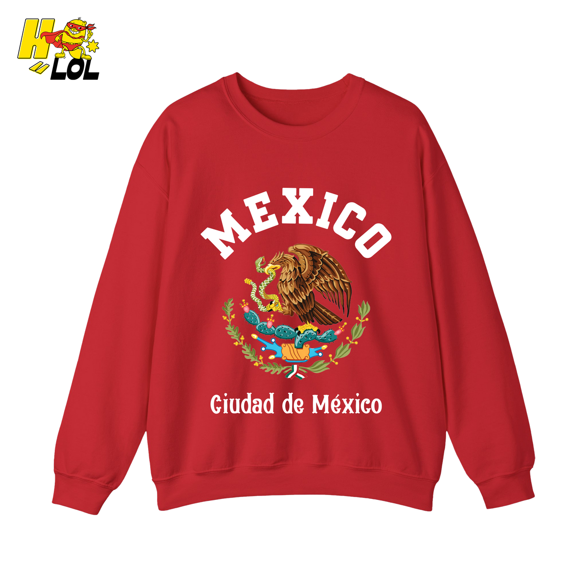 Ciudad de México Mexico City Graphic Sweatshirt Gift for Mexican - HQLOL