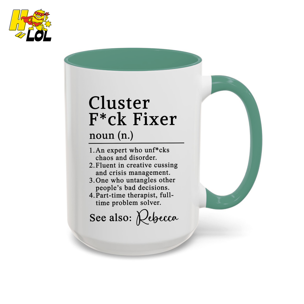 Cluster F*ck Fixer Definition Mug Gift For Coworker - HQLOL