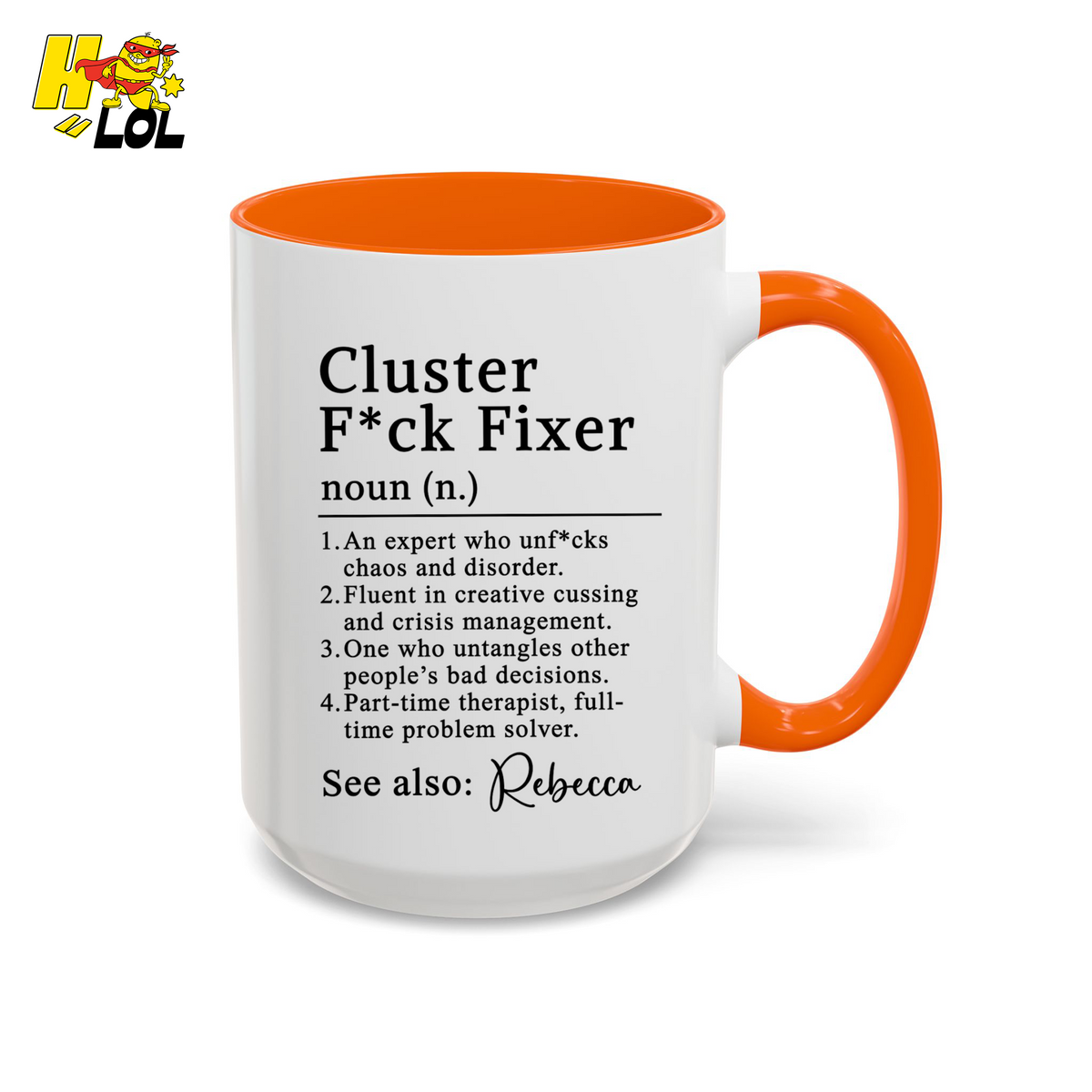 Cluster F*ck Fixer Definition Mug Gift For Coworker - HQLOL