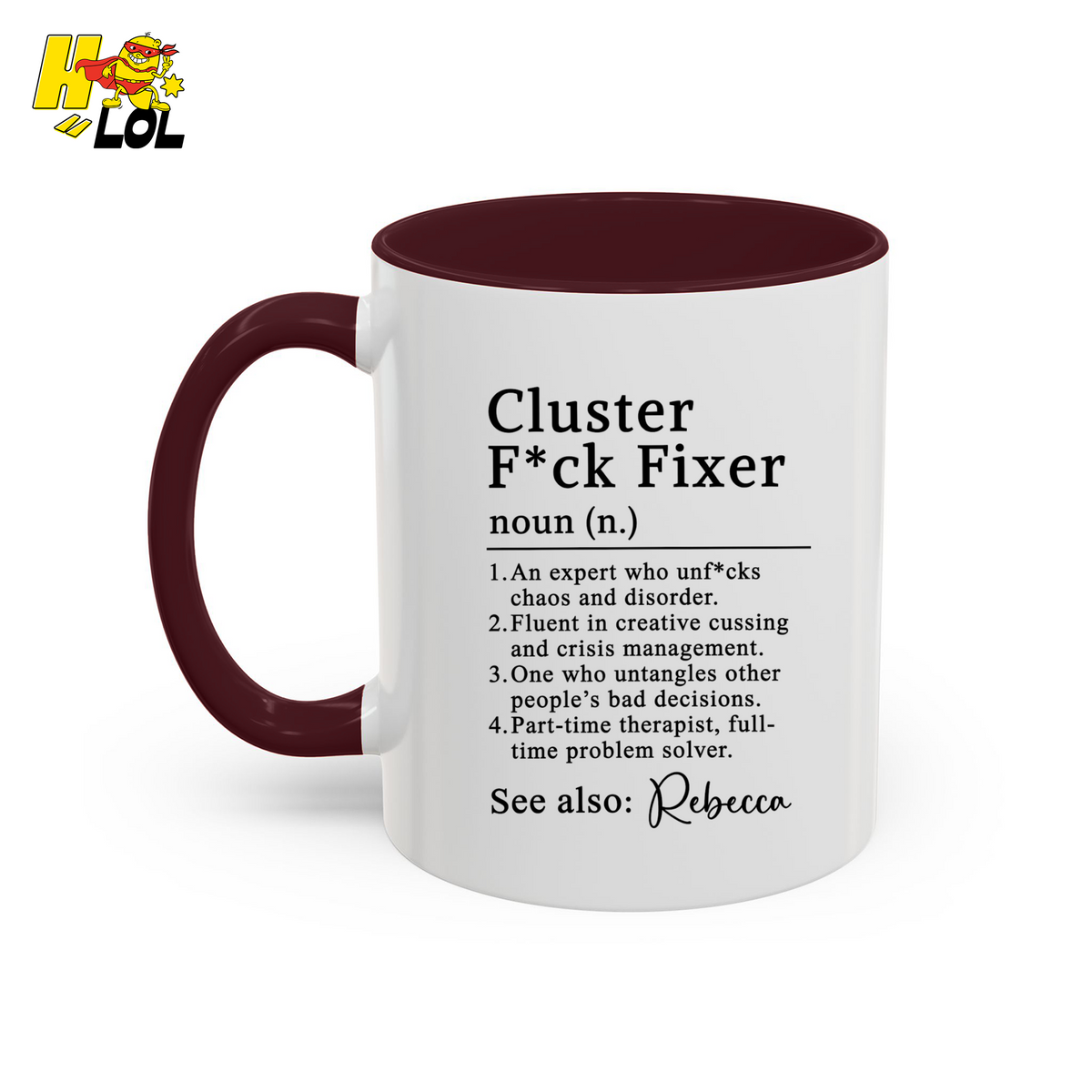 Cluster F*ck Fixer Definition Mug Gift For Coworker - HQLOL