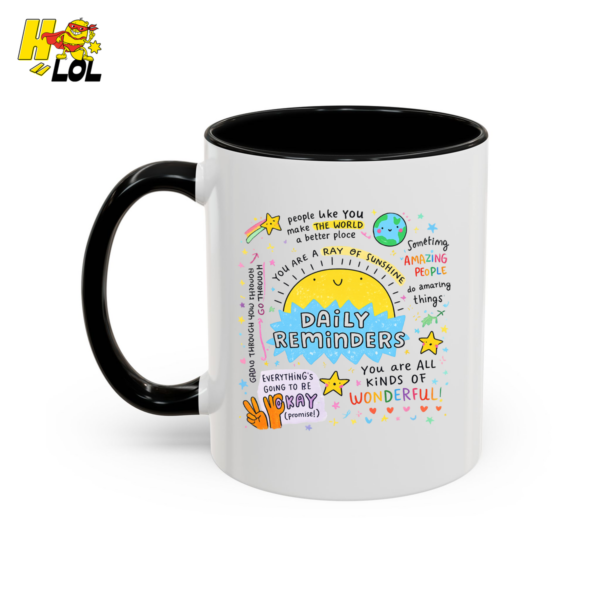 Daily Reminders Positive Quote Mug Gift for Mental Health - HQLOL