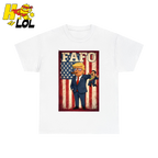 FAFO Trump Meme T Shirt Gift For Republicans - HQLOL