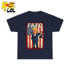 FAFO Trump Meme T Shirt Gift For Republicans - HQLOL