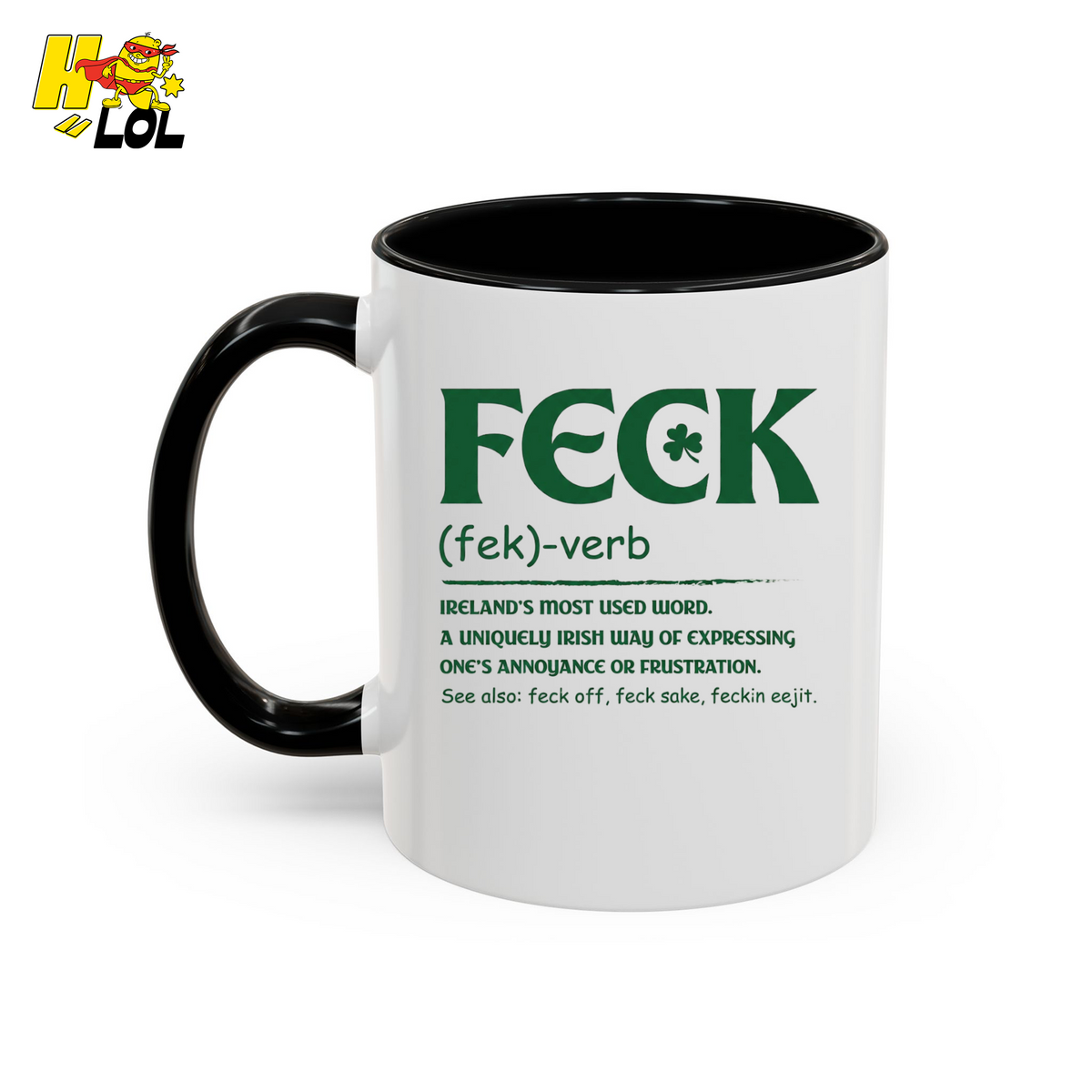 "Feck" Funny Mug Gift for Irish Lovers - HQLOL