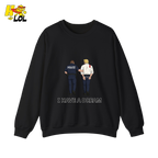 I Have A Dream Political Satire Sweatshirt Gift for Political Humor Fans - HQLOL