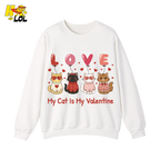 Funny My Cat Is My Valentine Sweatshirt Gift for Cat Lovers - HQLOL