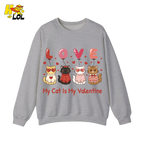 Funny My Cat Is My Valentine Sweatshirt Gift for Cat Lovers - HQLOL