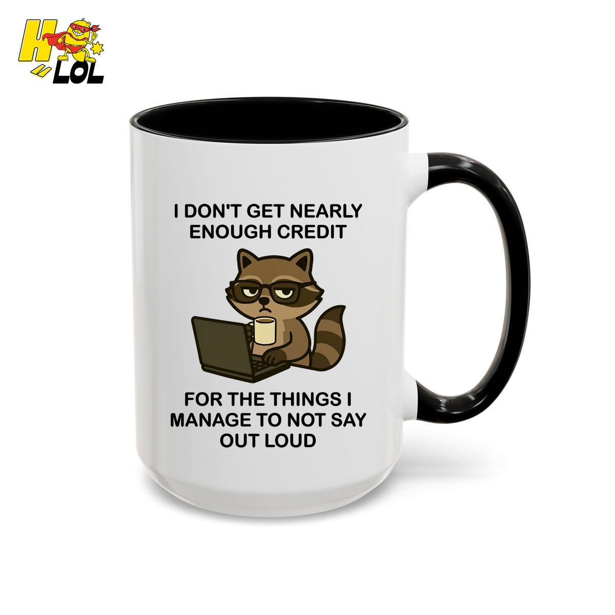 Funny Raccoon Sarcastic Work Mug Gift For Coworker - HQLOL