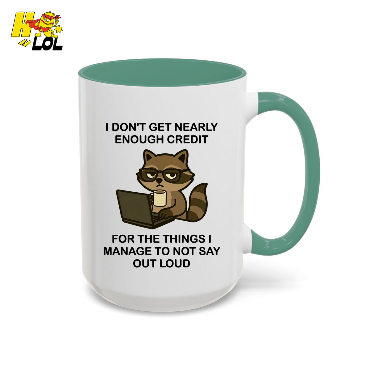 Funny Raccoon Sarcastic Work Mug Gift For Coworker - HQLOL
