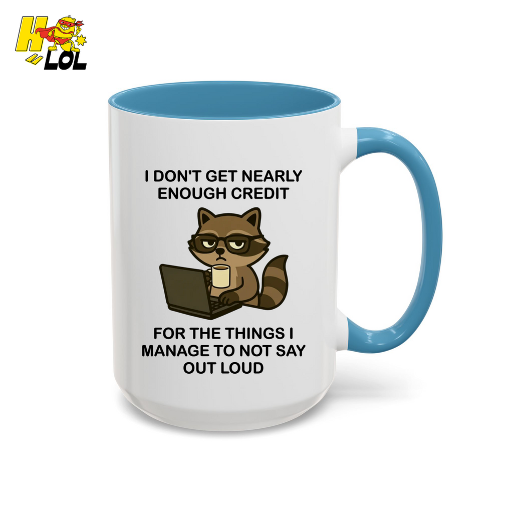Funny Raccoon Sarcastic Work Mug Gift For Coworker - HQLOL