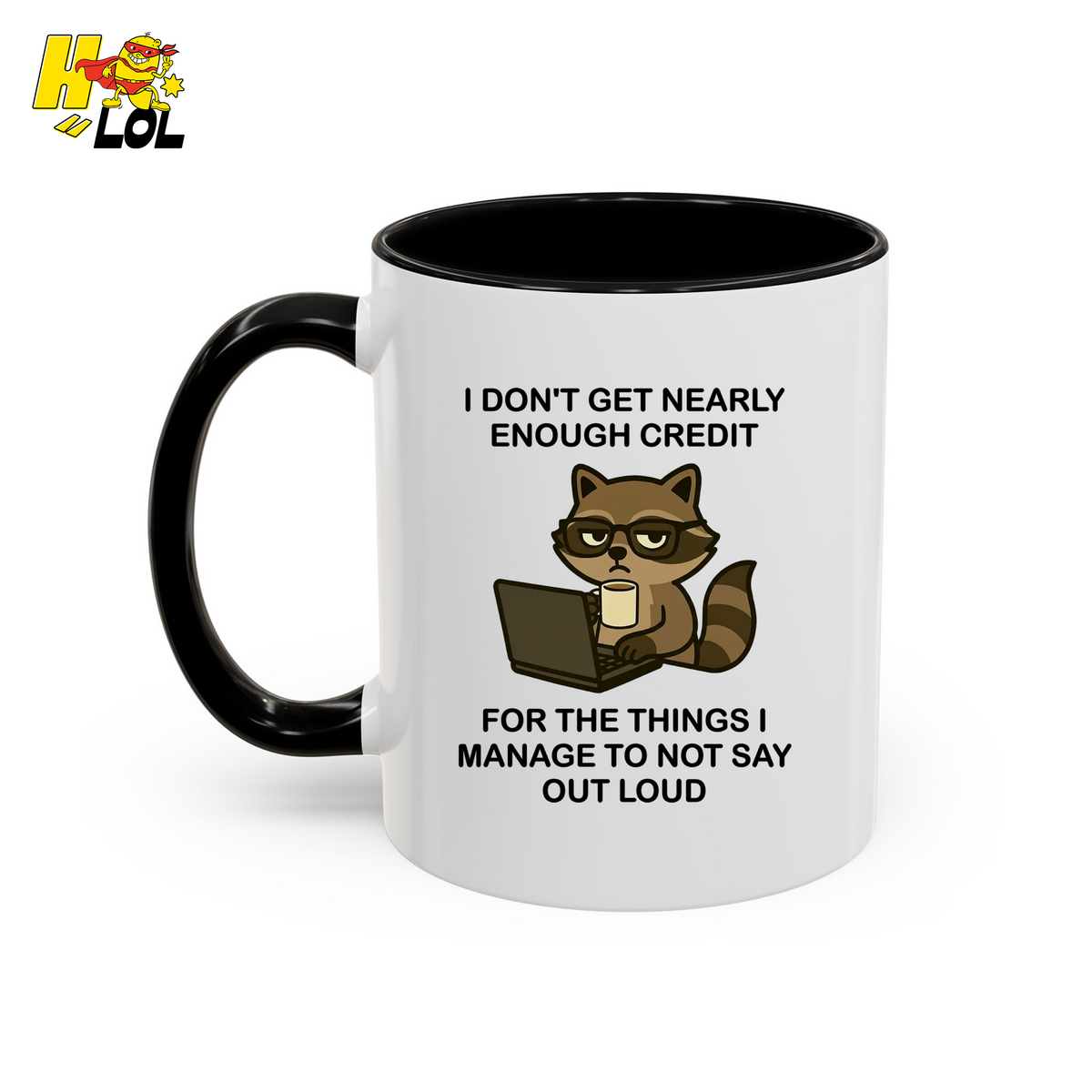 Funny Raccoon Sarcastic Work Mug Gift For Coworker - HQLOL