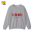 Good Girl Bookish Graphic Sweatshirt Gift for Her - HQLOL
