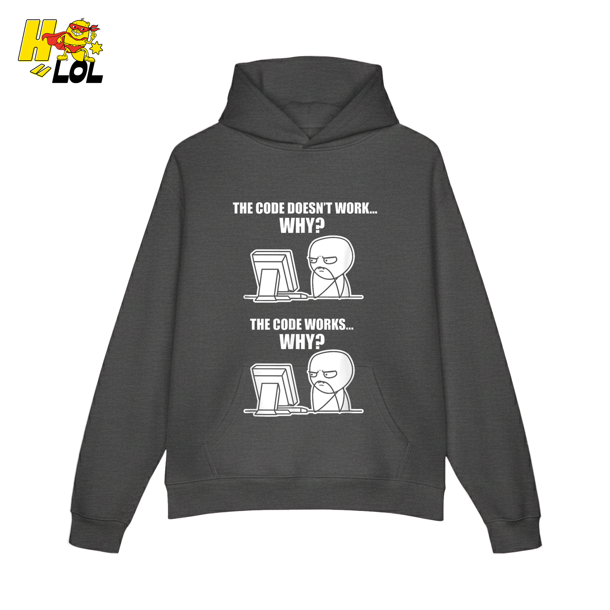 The Code Doesn’t Work Why Shirt Funny Programmer Meme Shirt - HQLOL