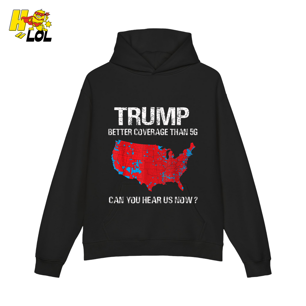 Trump 5G Coverage Map Funny Political Sarcastic Meme Shirt - HQLOL